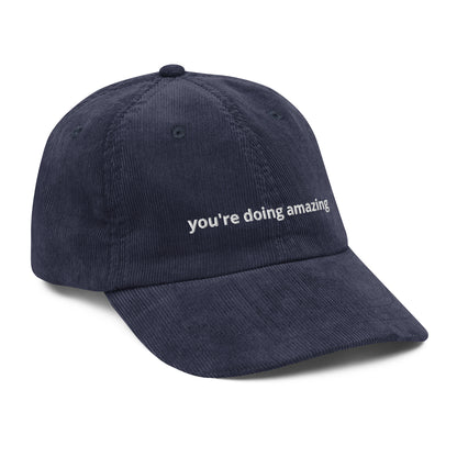 You're Doing Amazing - Vintage Corduroy Cap