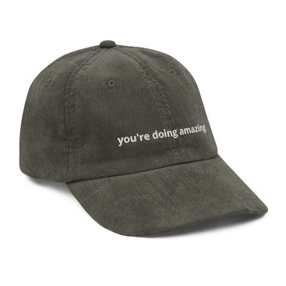 You're Doing Amazing - Vintage Corduroy Cap